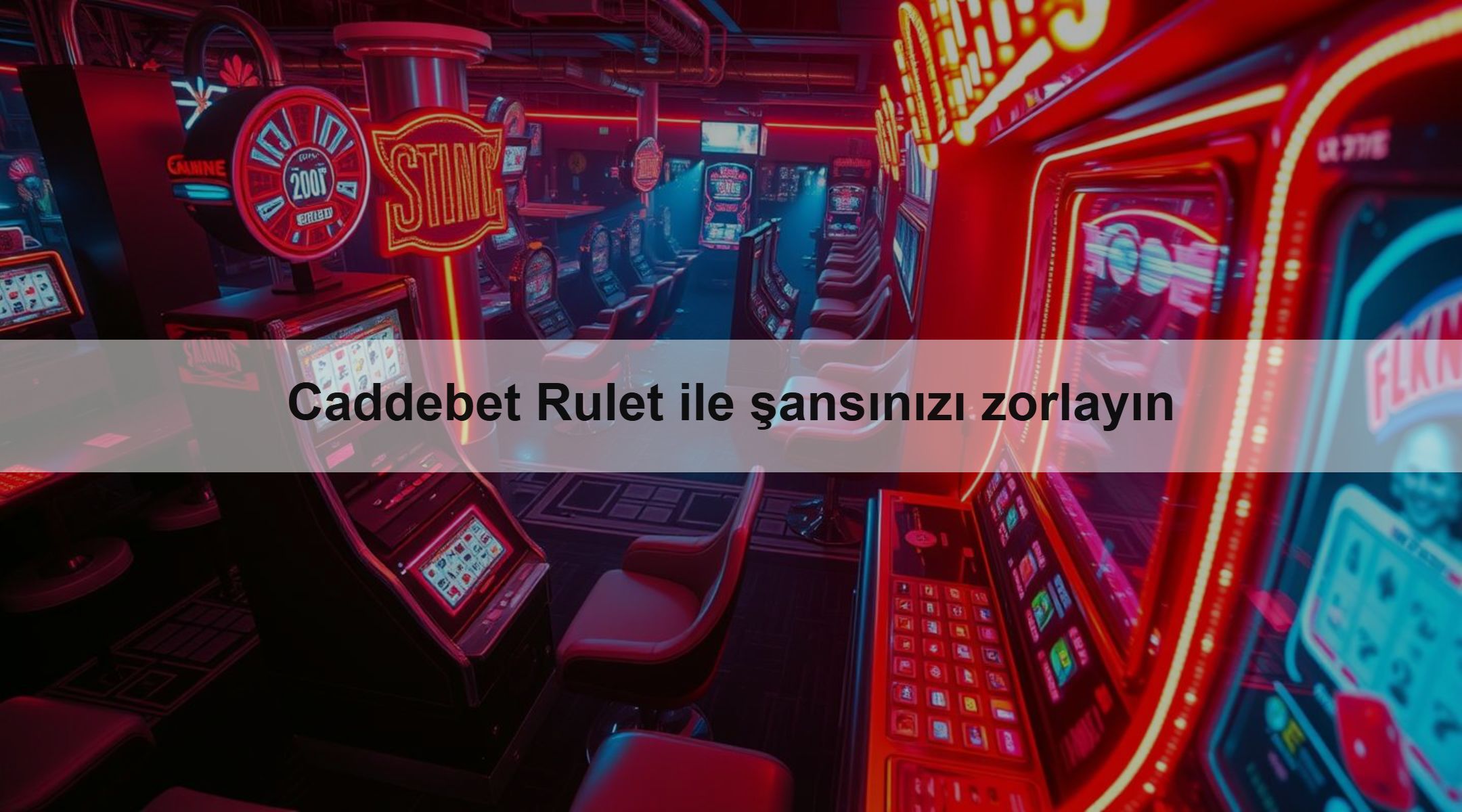 Caddebet Rulet ile şansınızı zorlayın 1 Caddebet Rulet ile şansınızı zorlayın