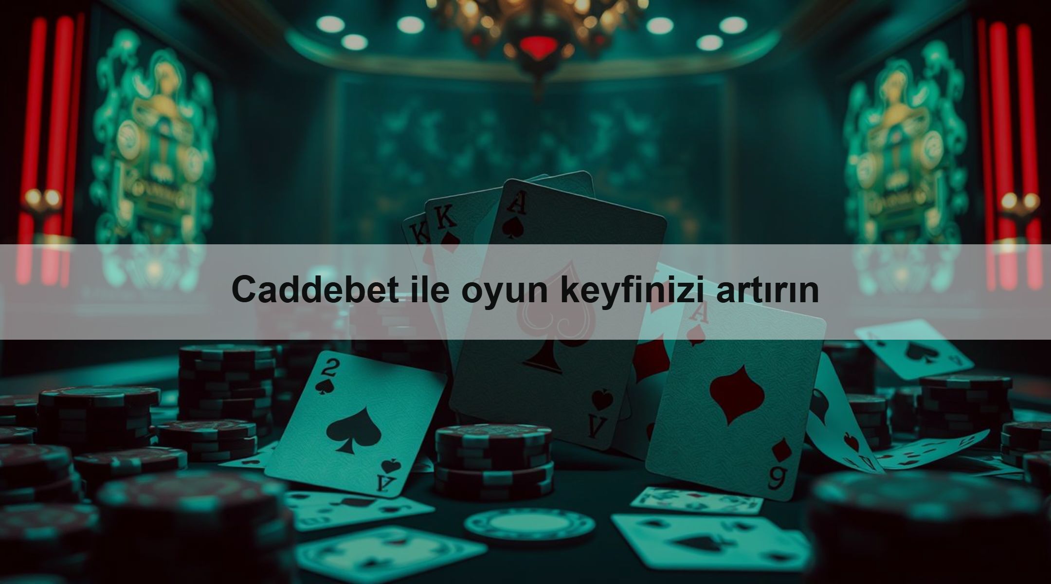 Caddebet ile oyun keyfinizi artırın