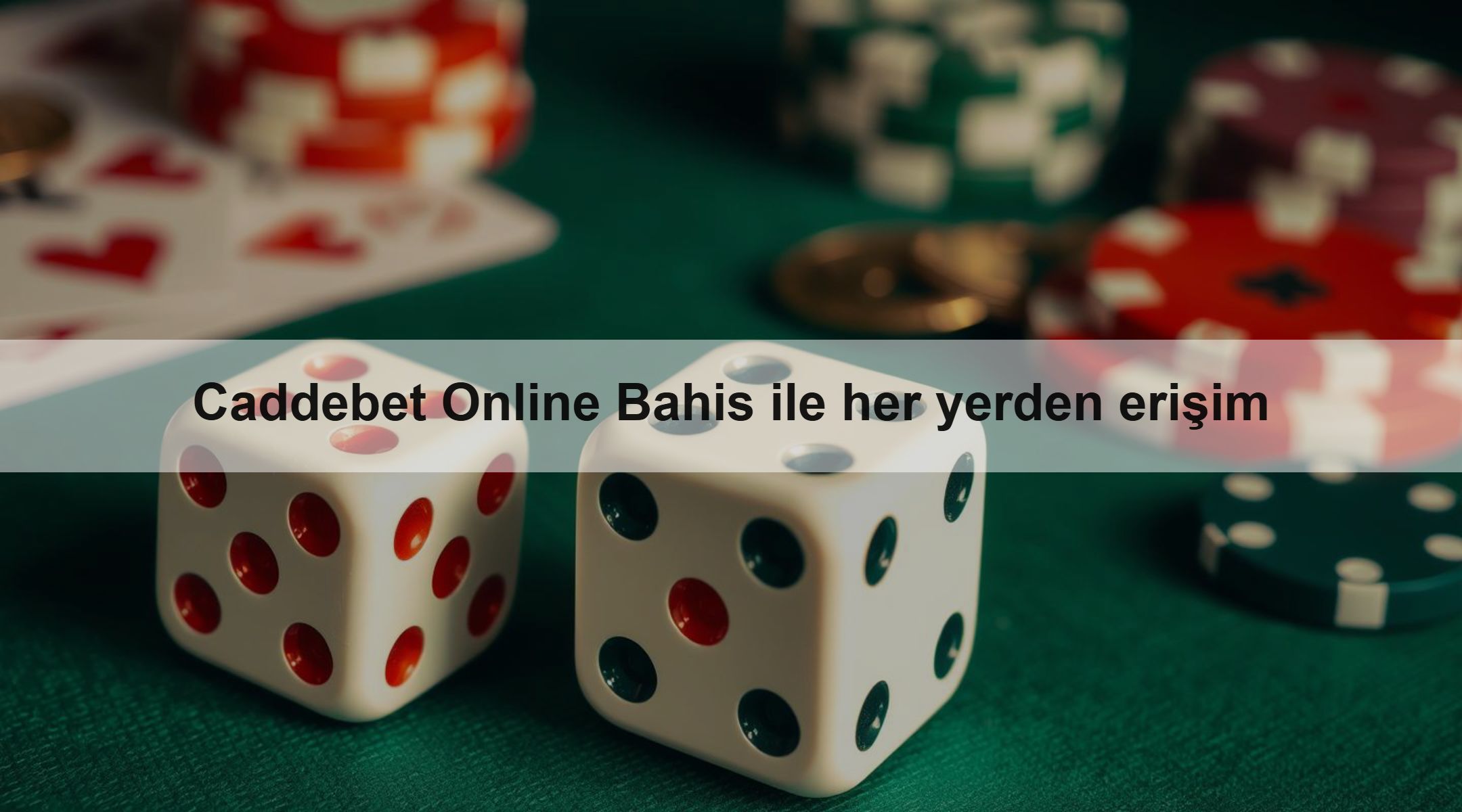 Caddebet Online Bahis ile her yerden erişim